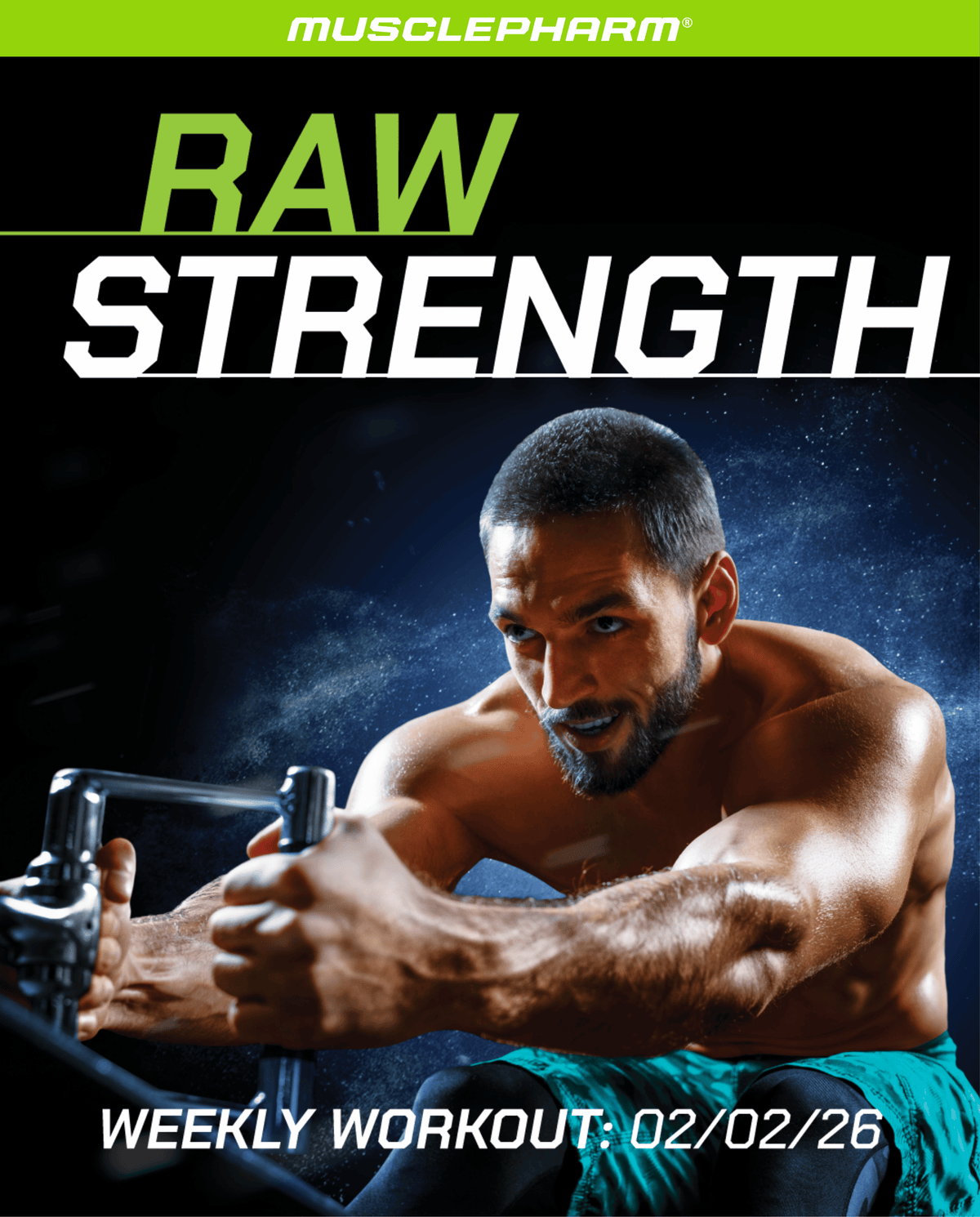 MusclePharm Weekly Workout graphic titled 'RAW STRENGTH' featuring a muscular male athlete doing seated cable rows.