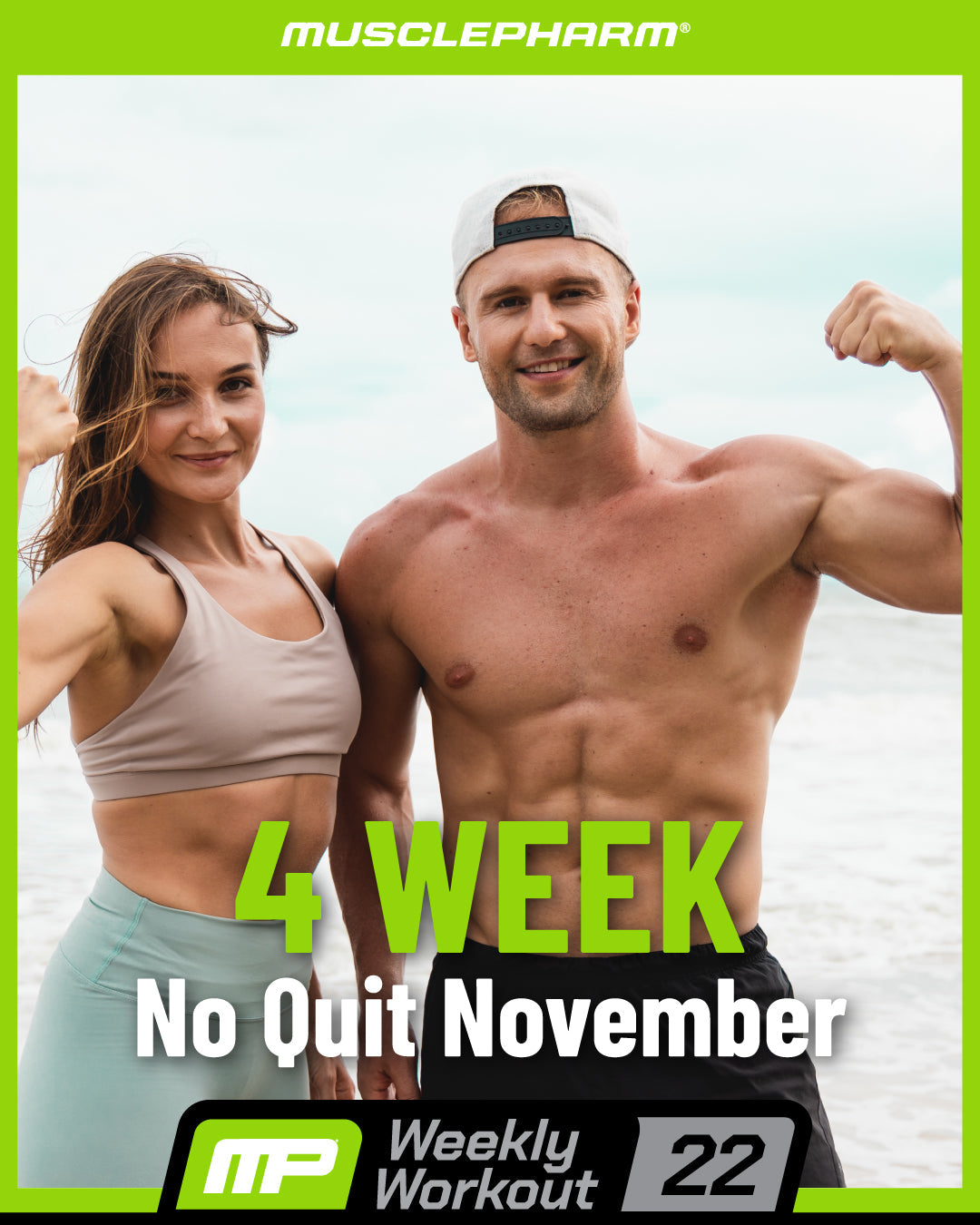MusclePharm Weekly Workout 22 graphic titled '4 WEEK No Quit November' featuring a smiling man and woman flexing muscles.