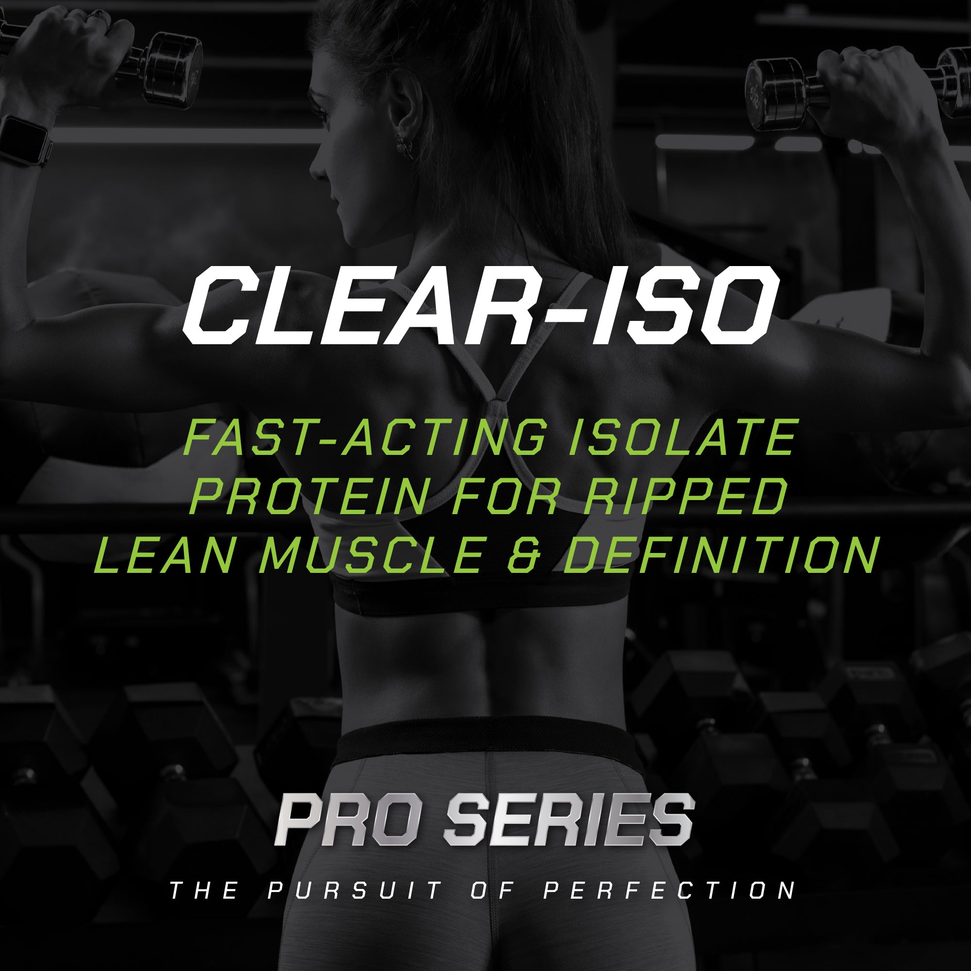 PRO SERIES CLEAR-ISO