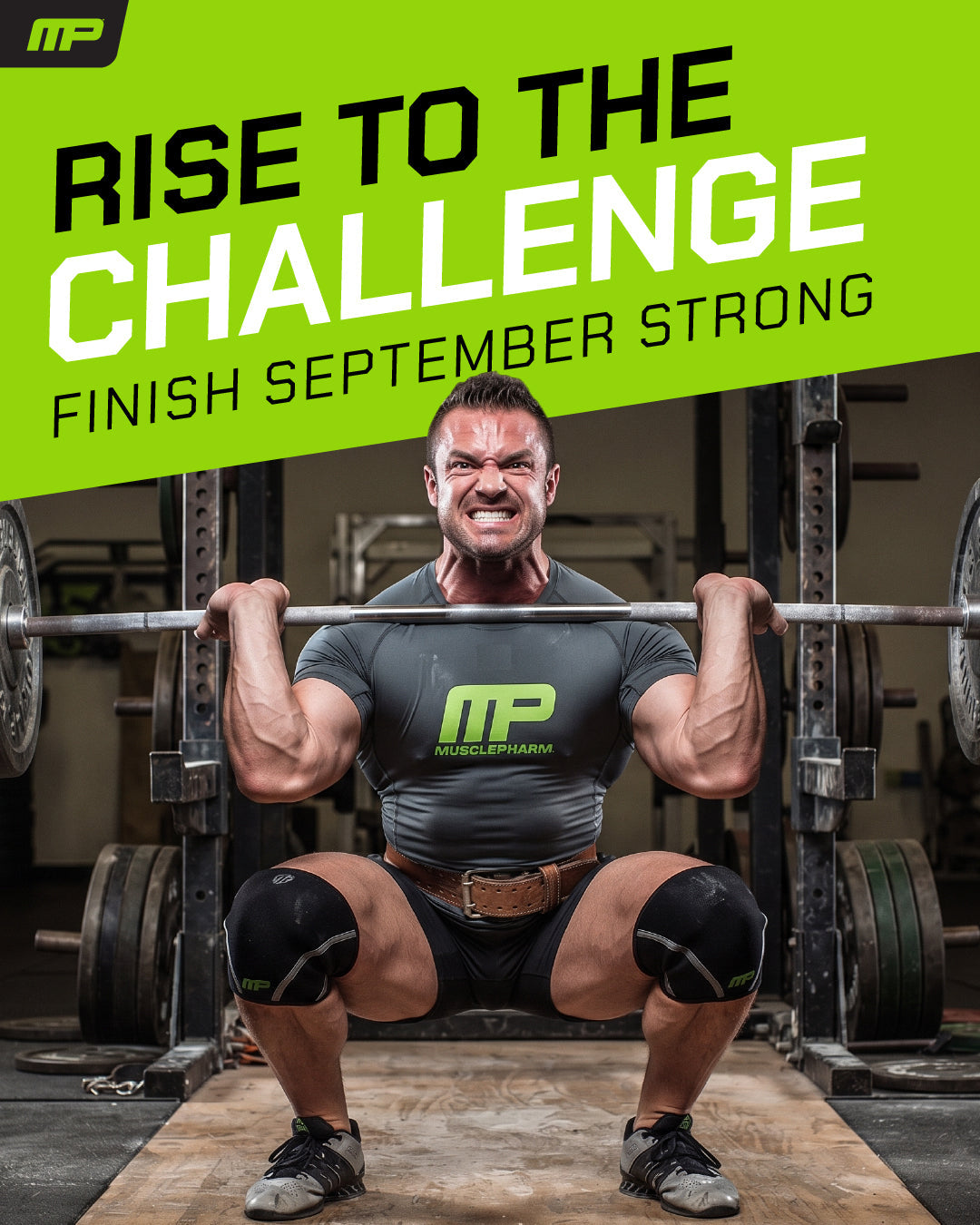 Bodybuilder performing heavy squats with "Rise to the Challenge — Finish September Strong" promotional text overlay.